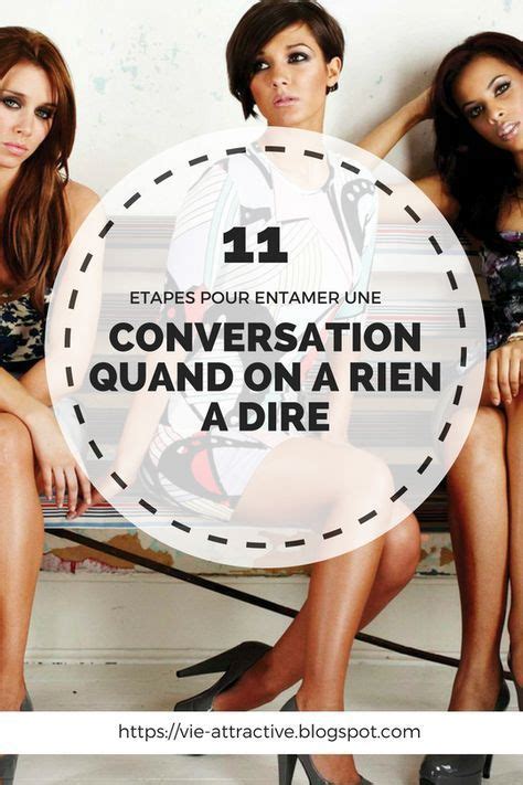 comment commencer une conversation|100 idées de conversation pour entamer une。